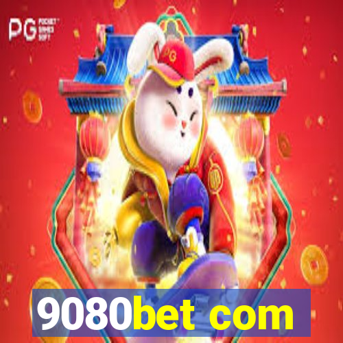 9080bet com